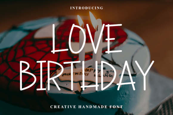 Love Birthday: A Modern Script for Elegant Branding