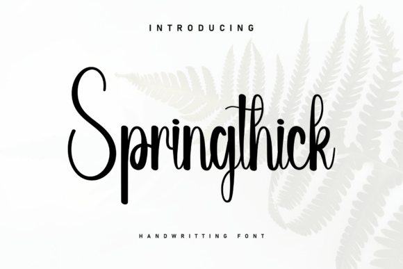 Springthick: The Heartfelt Handwritten Font for Authentic Design