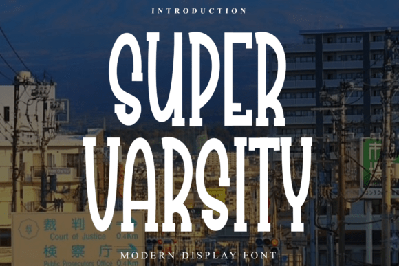 Super Varsity: Commanding Attention in Modern Design